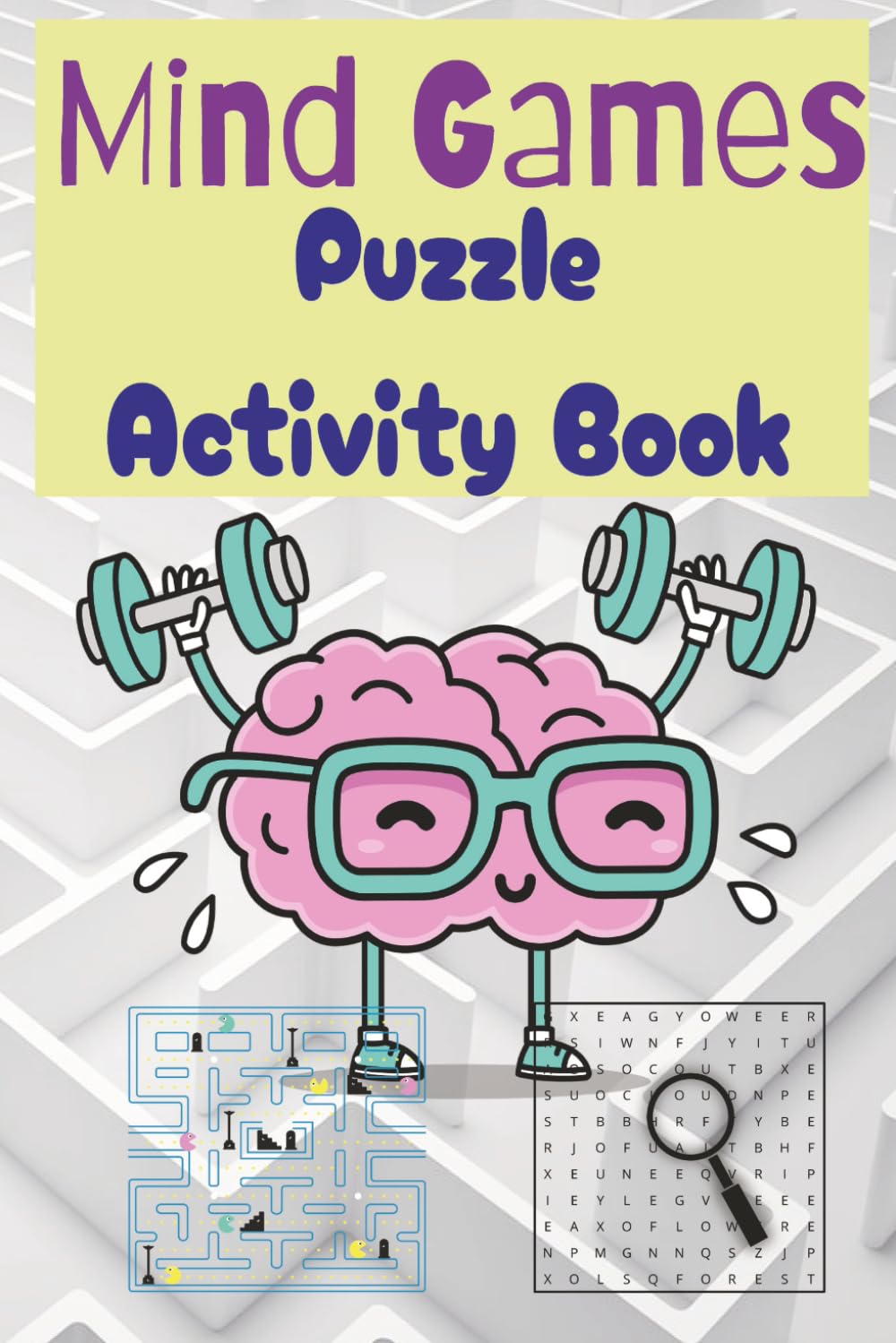 Mind Games Puzzle Activity Book: Cryptograms, Sudoku, Word Search, Hangman, Mazes, Word Scramble, and more