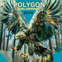Polygon Coloring Book: For Adults and Teenagers – Over 50 fascinating Low-Poly Motives to color