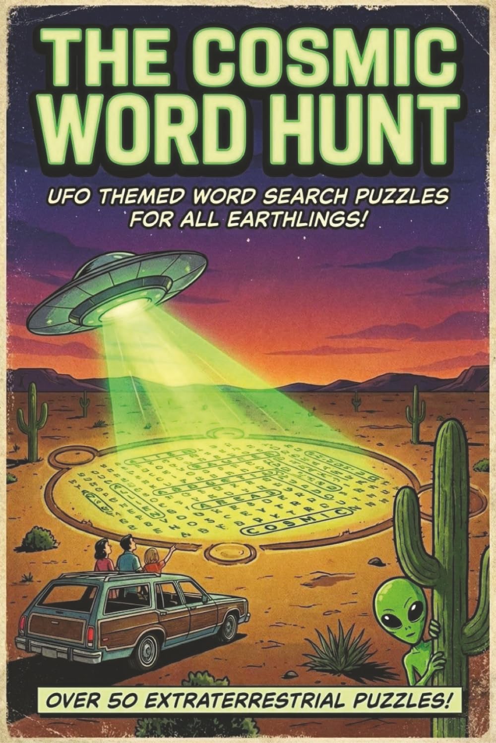UFO Word Search Puzzle Book: Easy to Read Print about UFOs, Aliens, Flying Saucers and More | 6x9 inches, 110 pages | 50+ Puzzles... Gift for Vacations, Holidays and Free Time