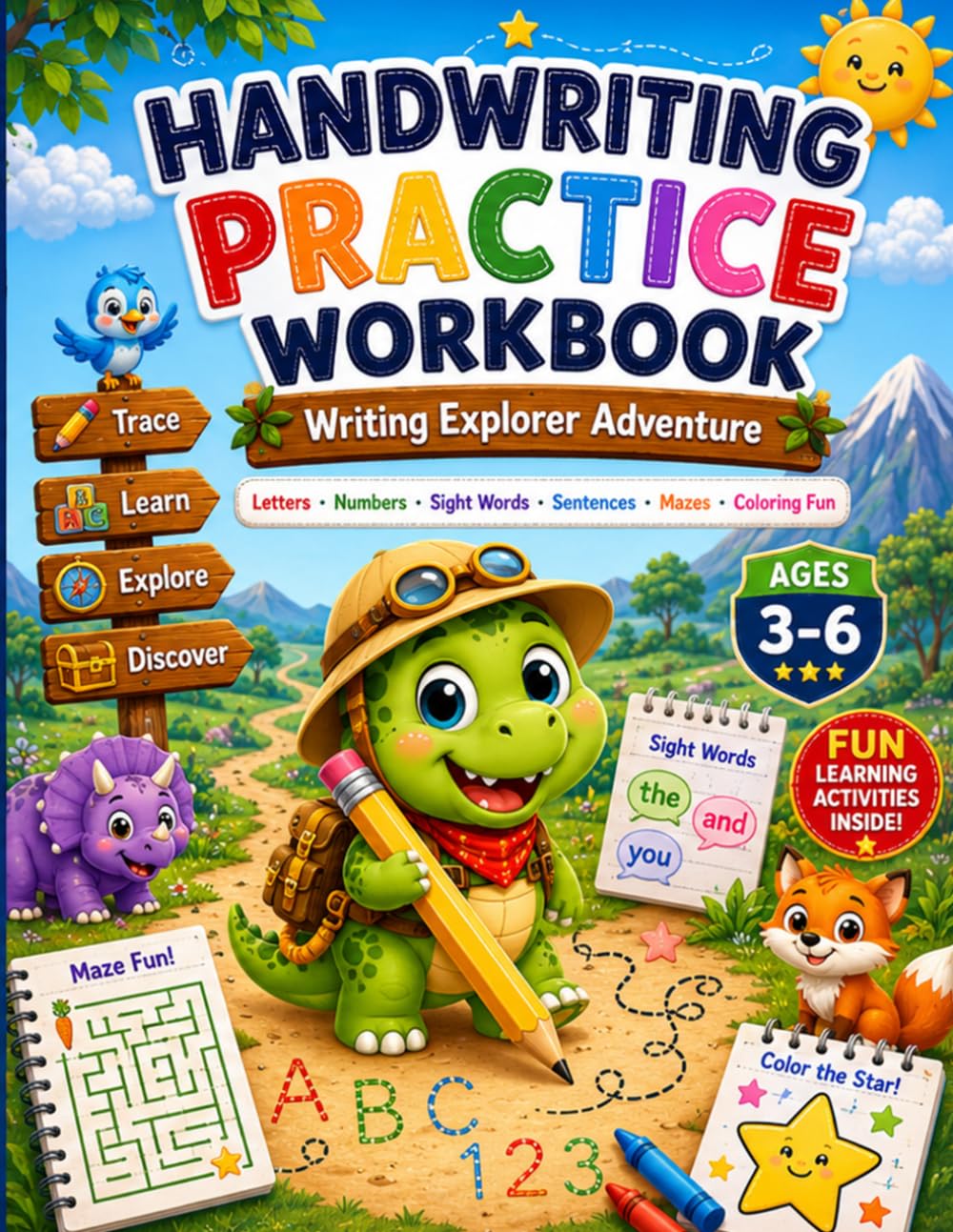 Handwriting Practice Workbook: A Fun Writing Explorer Adventure for Kids Ages 3–6: Letter Tracing, Numbers, Mazes, Coloring and Early Learning Fun