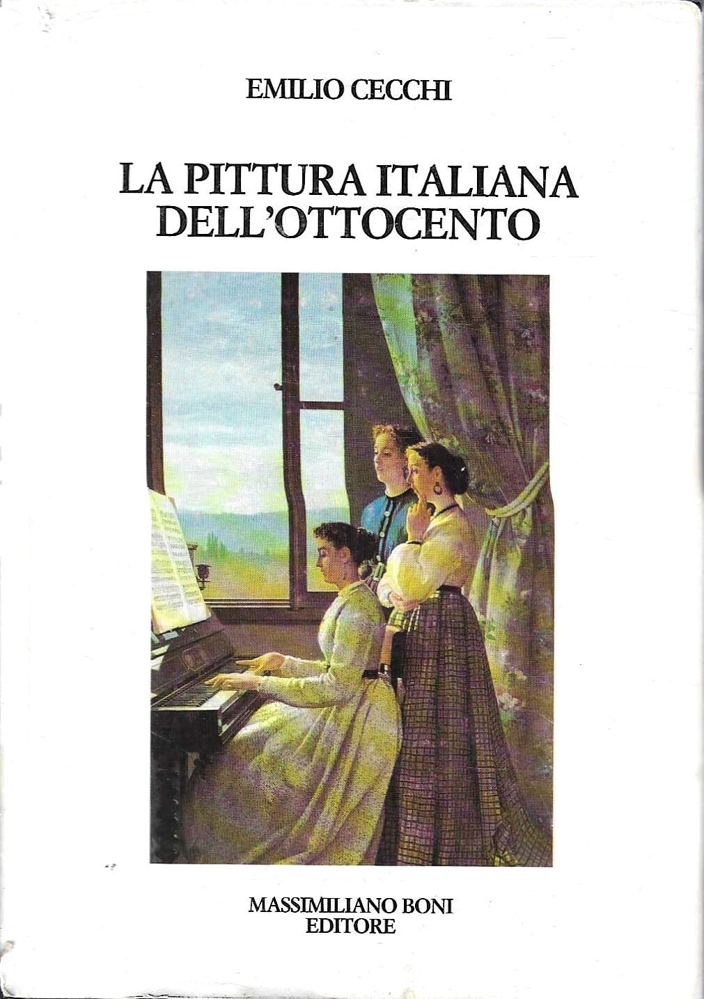 La Pittura Italiana Dell'ottocento - 4