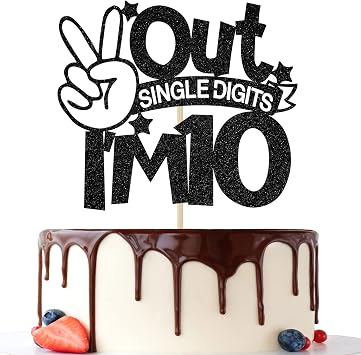 Out Single Digits Im 10 Cake Topper, Double Digits 10, for Boys Girls 10th Birthday Decorations, Happy 10th Bithday Decorations Black Glitter