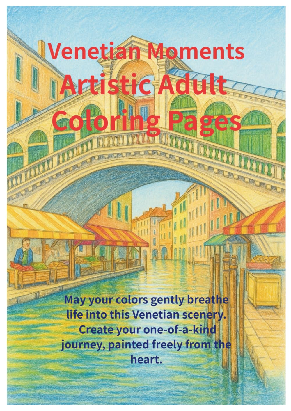 Venetian Moments: Artistic Adult Coloring Pages
