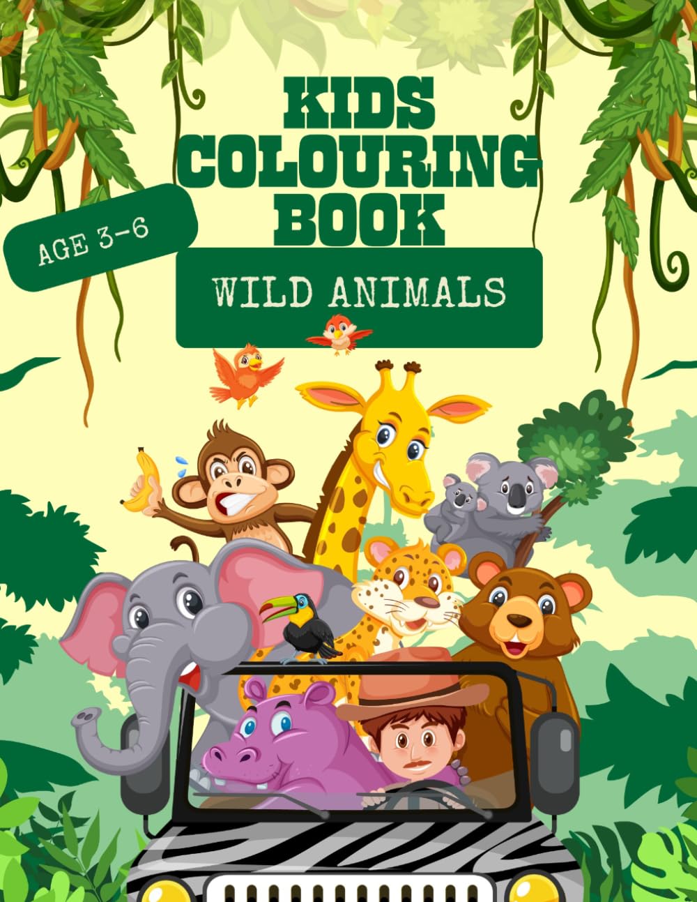 KIDS COLOURING BOOK: VOLUME 1 : WILD ANIMALS