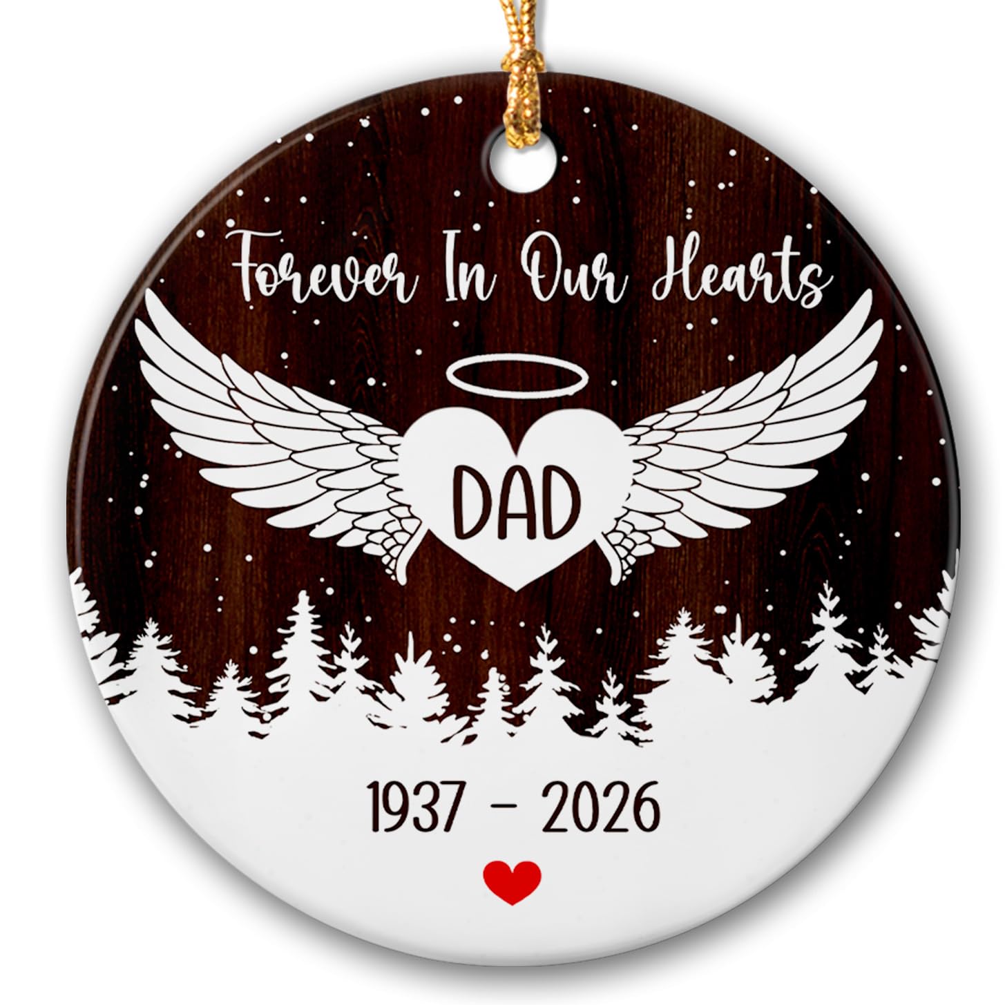Forever in Our Hearts Ceramic Christmas Ornament – Personalized Memorial Keepsake Gift – Custom In Memory Xmas Remembrance for Loss of Dad Mom Family
