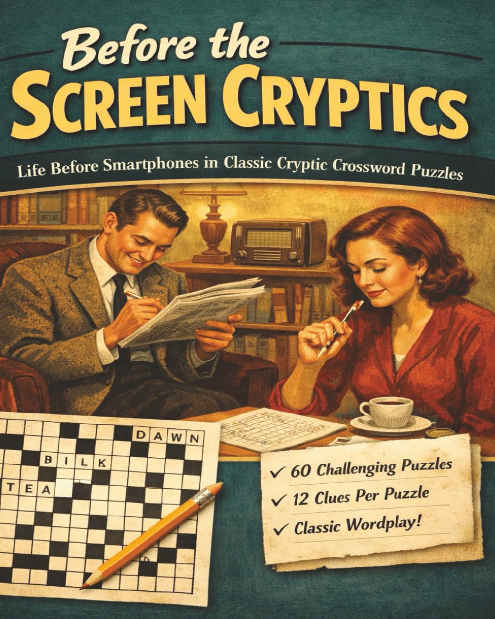 Before the Screen Cryptics: Life Before Smartphones in Classic Cryptic Crossword Puzzles