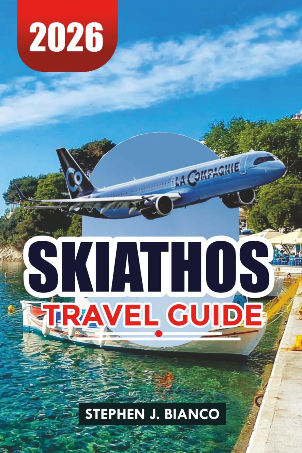 SKIATHOS TRAVEL GUIDE 2026: Where to Stay, Top Attractions, Beaches & Perfect Itinerary