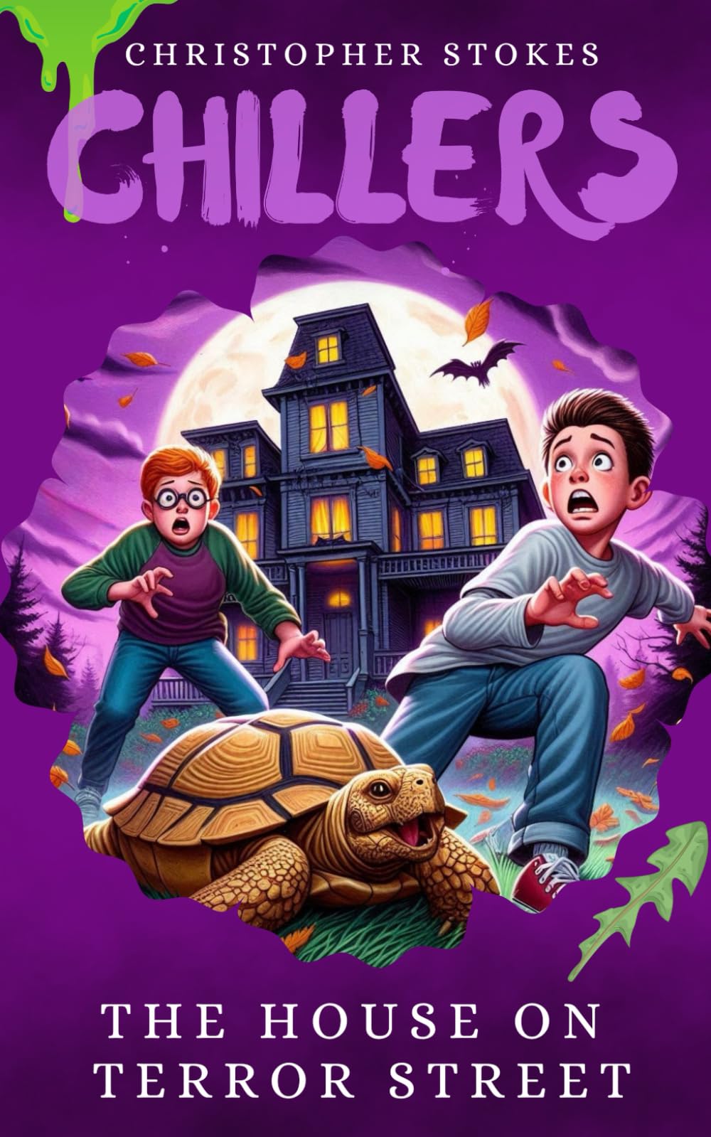 Chillers: The House on Terror Street: Spooky Stories for kids aged 8-12 (and beyond): 1