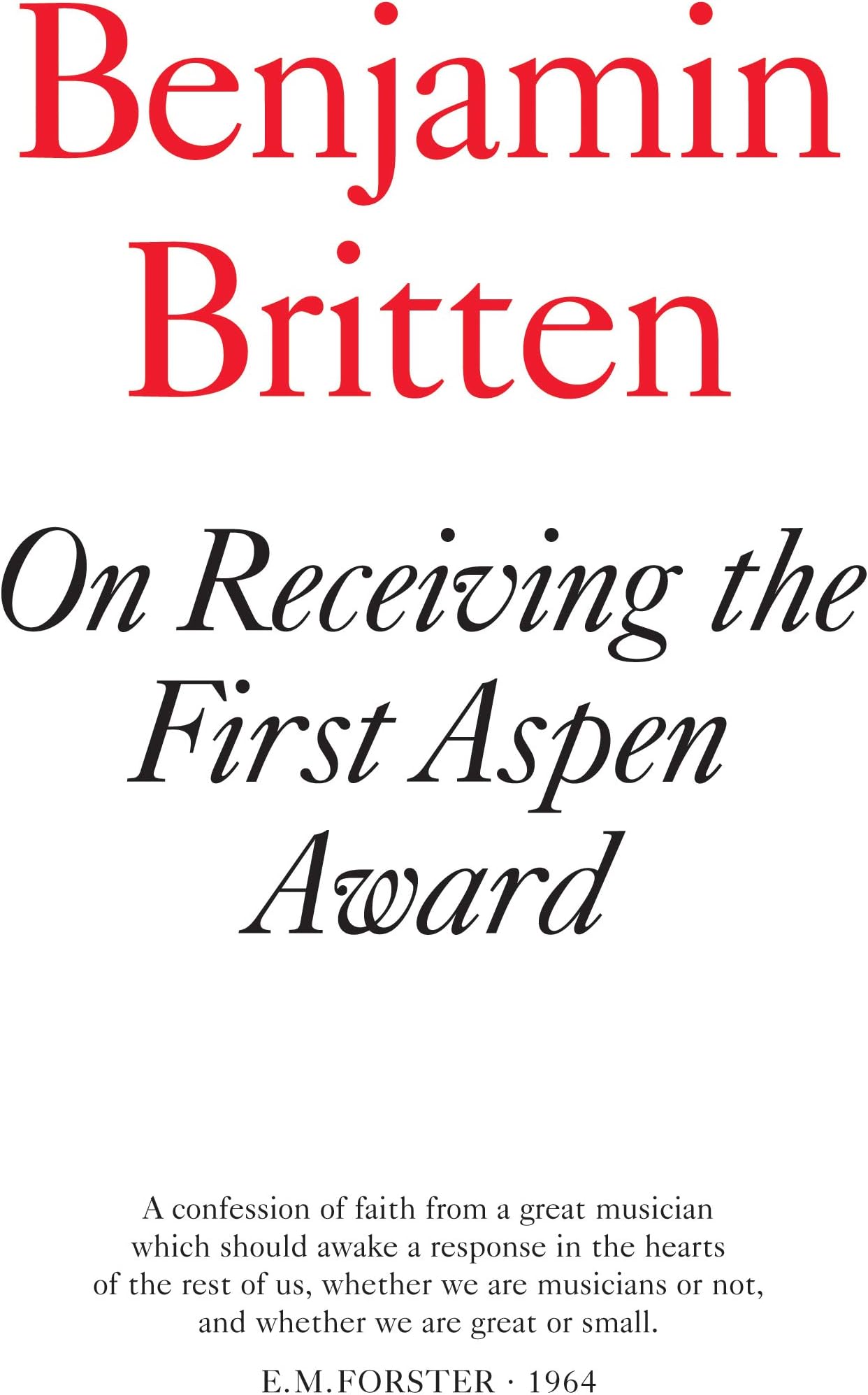 On Receiving the First Aspen Award