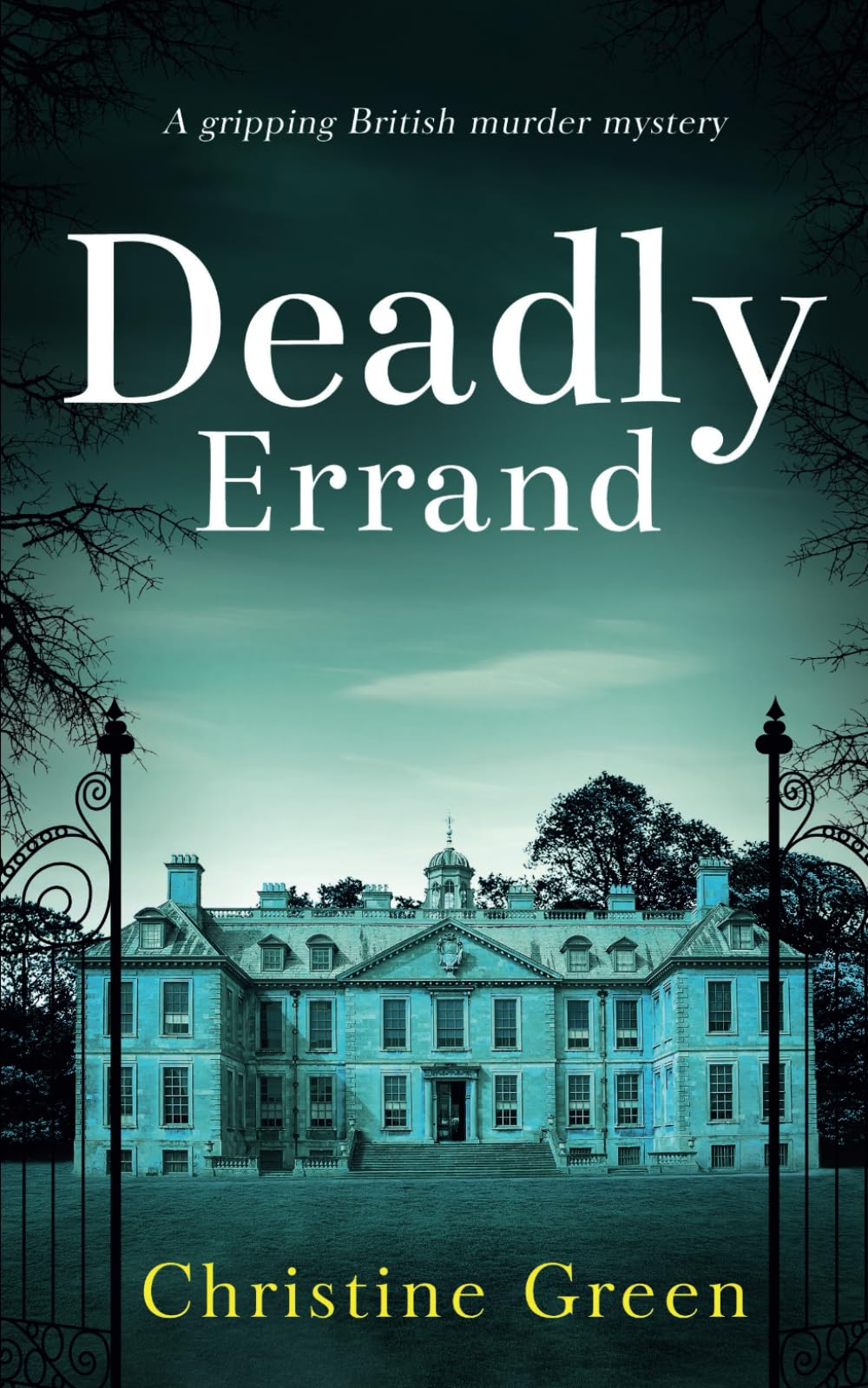 DEADLY ERRAND a gripping British murder mystery (Kate Kinsella Mysteries)
