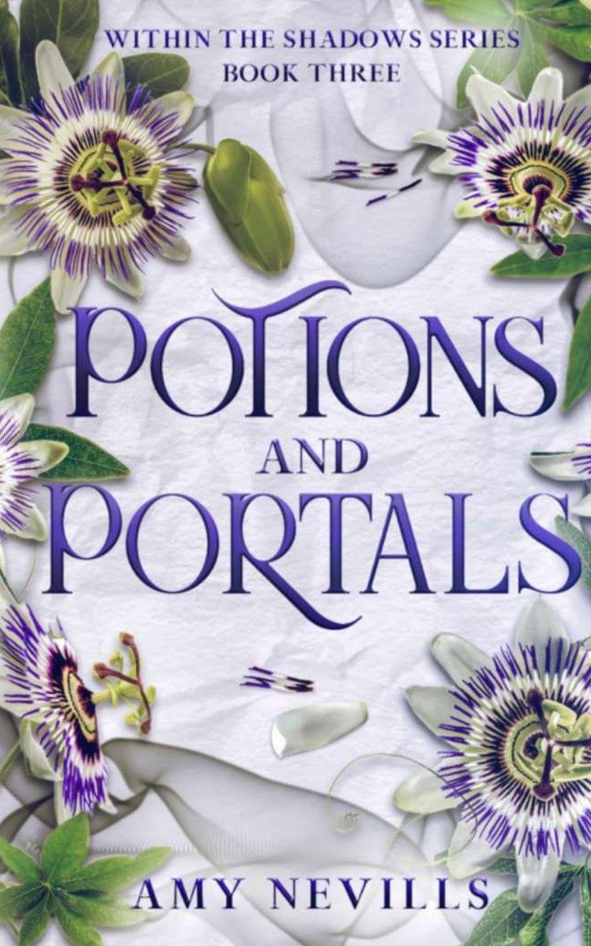 Potions and Portals: 3 (Within the Shadows)