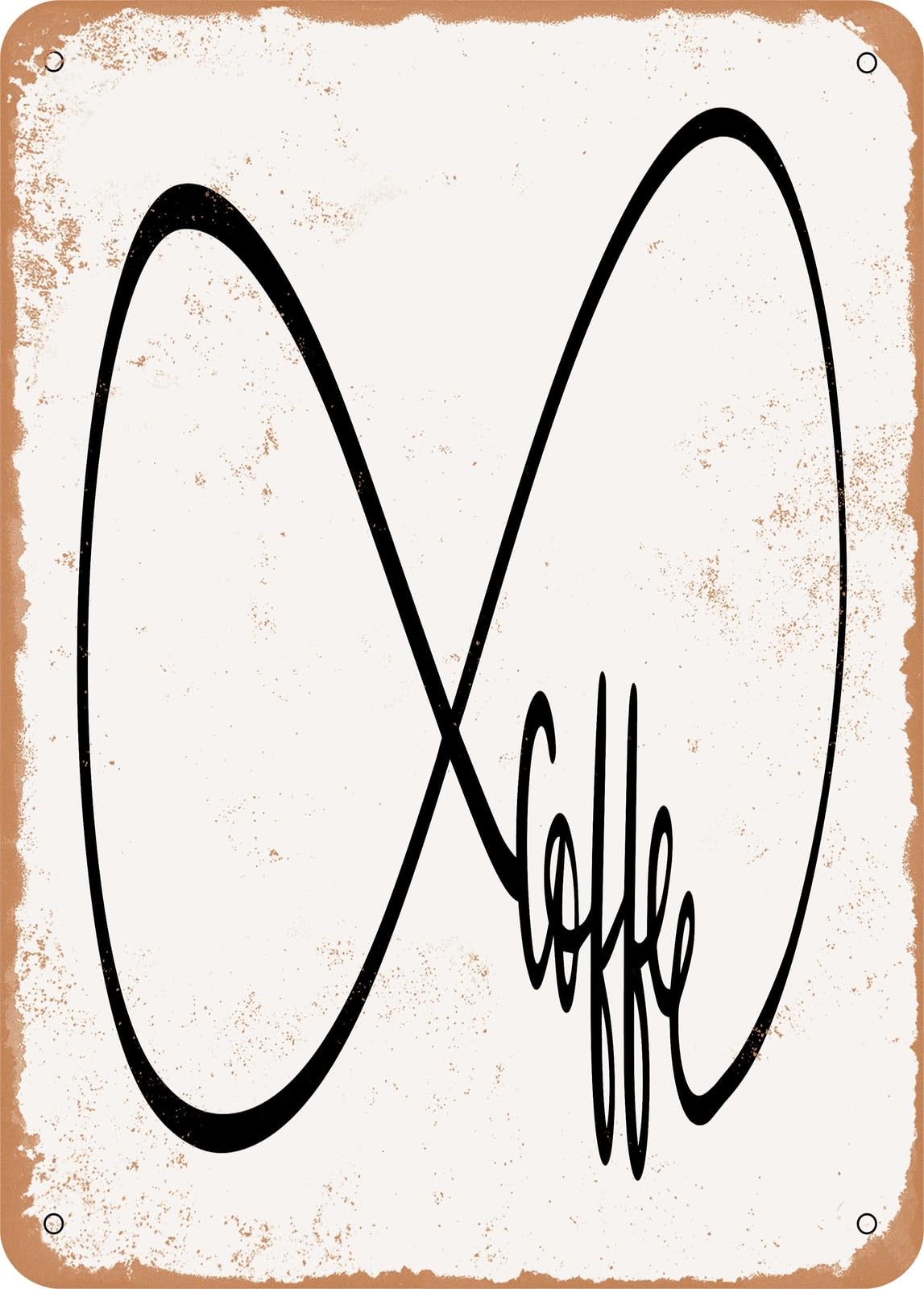 Miaomansenstore Metal Sign - Infinite Coffee - Vintage Rusty Look Home Decor
