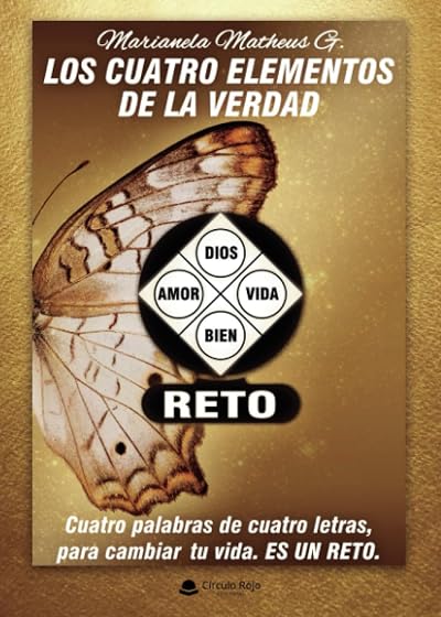Los Cuatro Elementos de la Verdad: Dios Amor Vida Bien