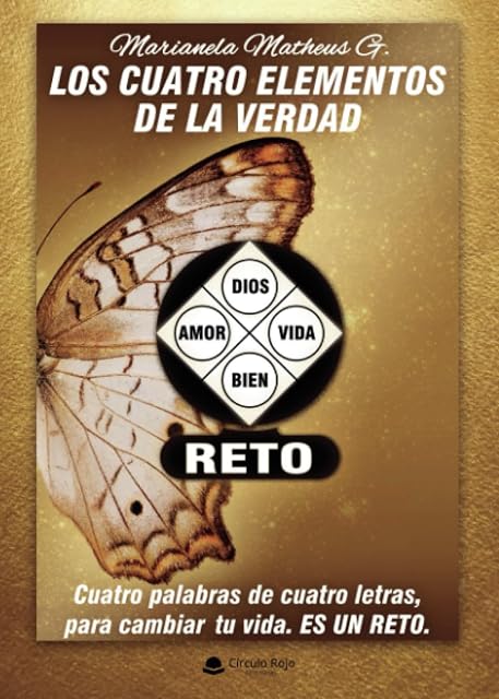 Portada de Los Cuatro Elementos de la Verdad: Dios Amor Vida Bien