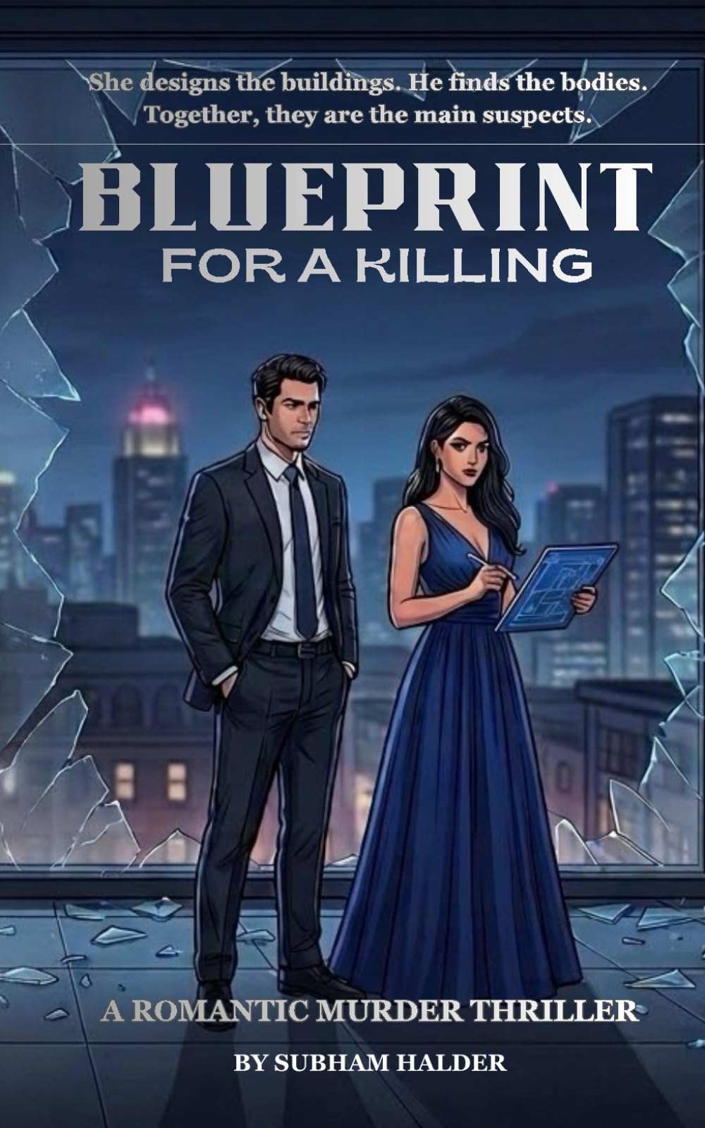 Blueprint for a Killing: A Romantic Murder Thriller
