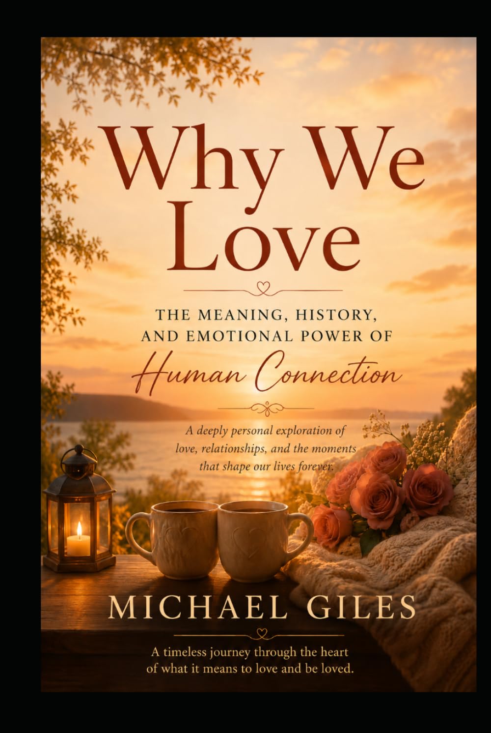 Why We Love (Why We Remember)