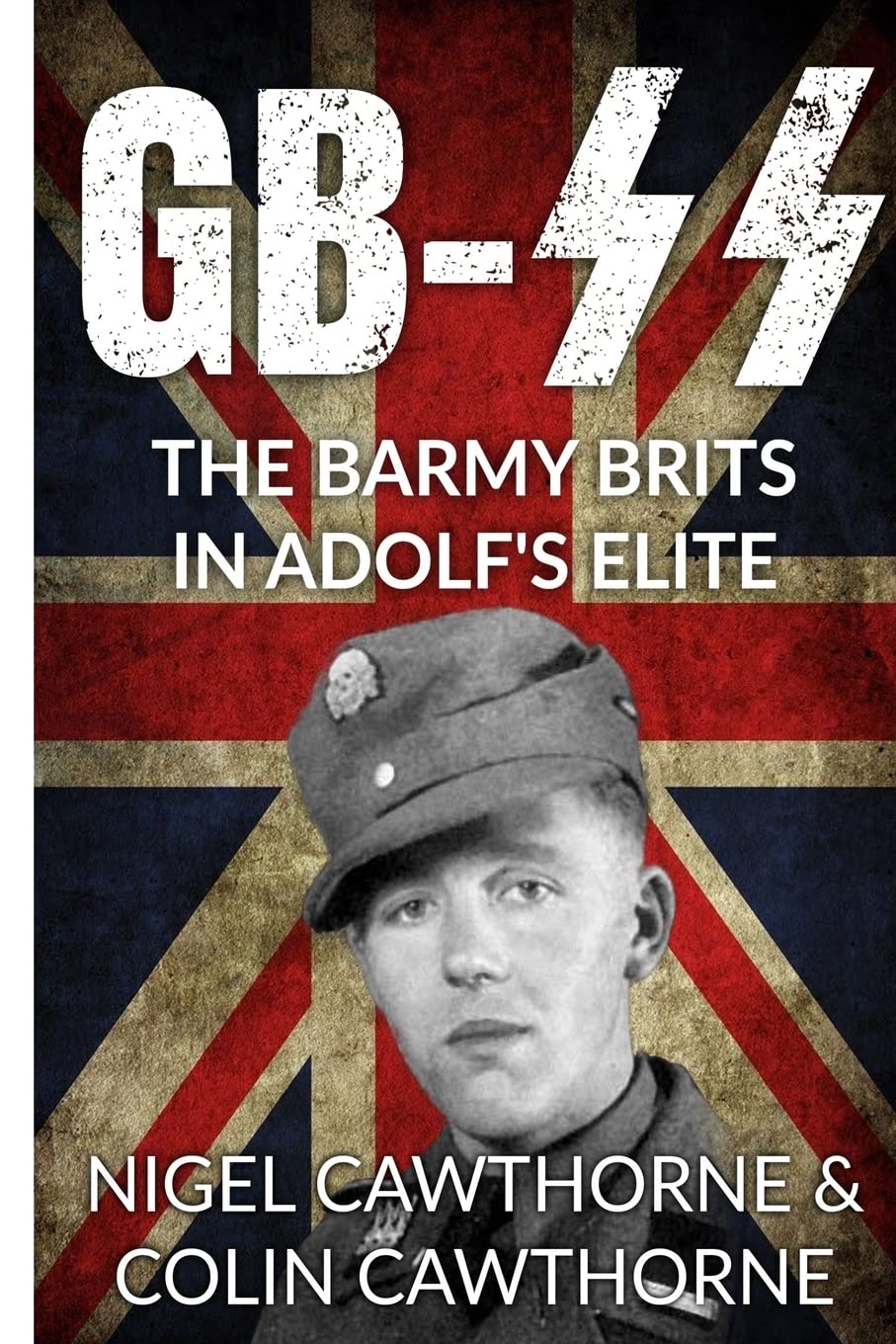 GB-SS: The Barmy Brits in Adolf's Elite