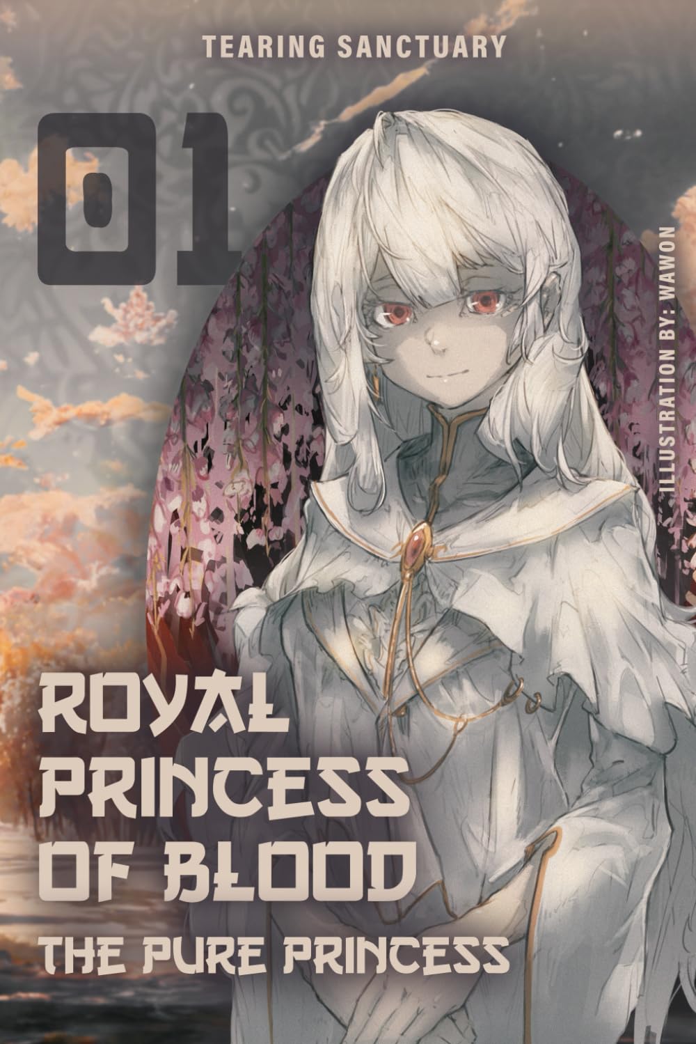 Royal Princess of Blood: The Pure Princess