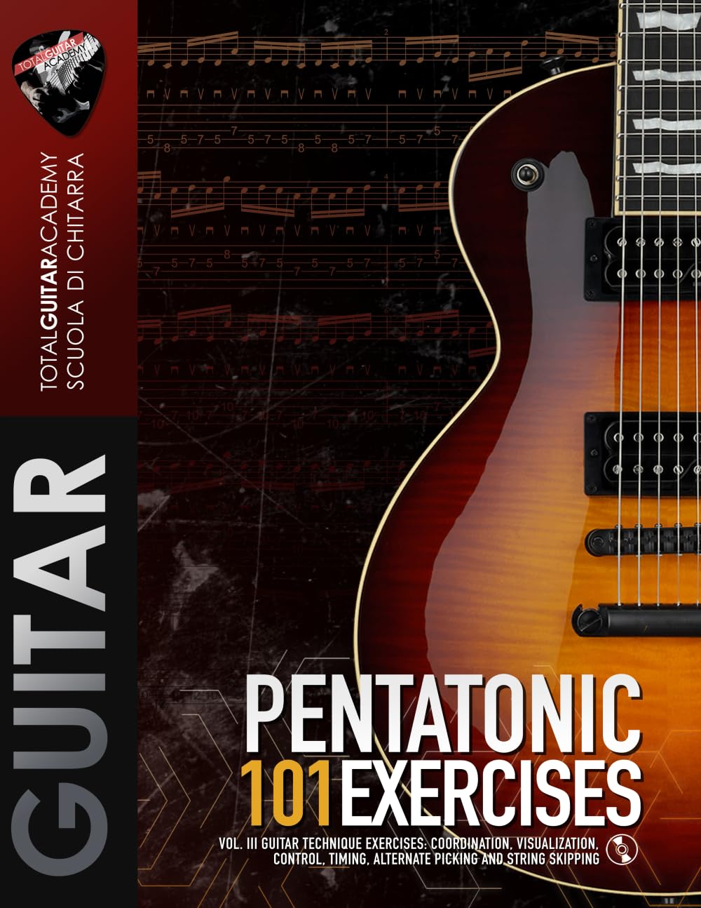 Pentatonic: 101 Exercises: Vol. III Guitar Technique Exercises: Coordination, Visualization, Control, Timing, Alternate Picking, and String Skipping.: 23 (TGA Guitar Books - English)