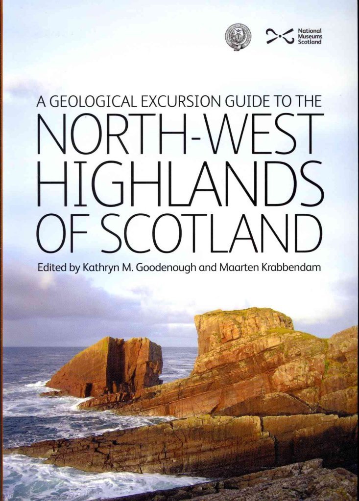 A Geological Excursion Guide to the North-West Highlands of Scotland