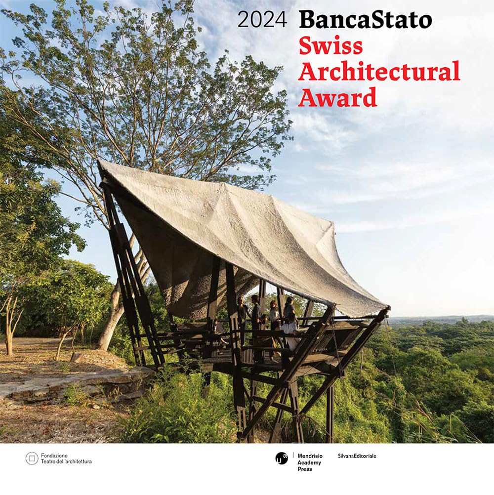 Swiss Architectural Award 2024. Bancastato. Ediz. Italiana E Inglese - 4