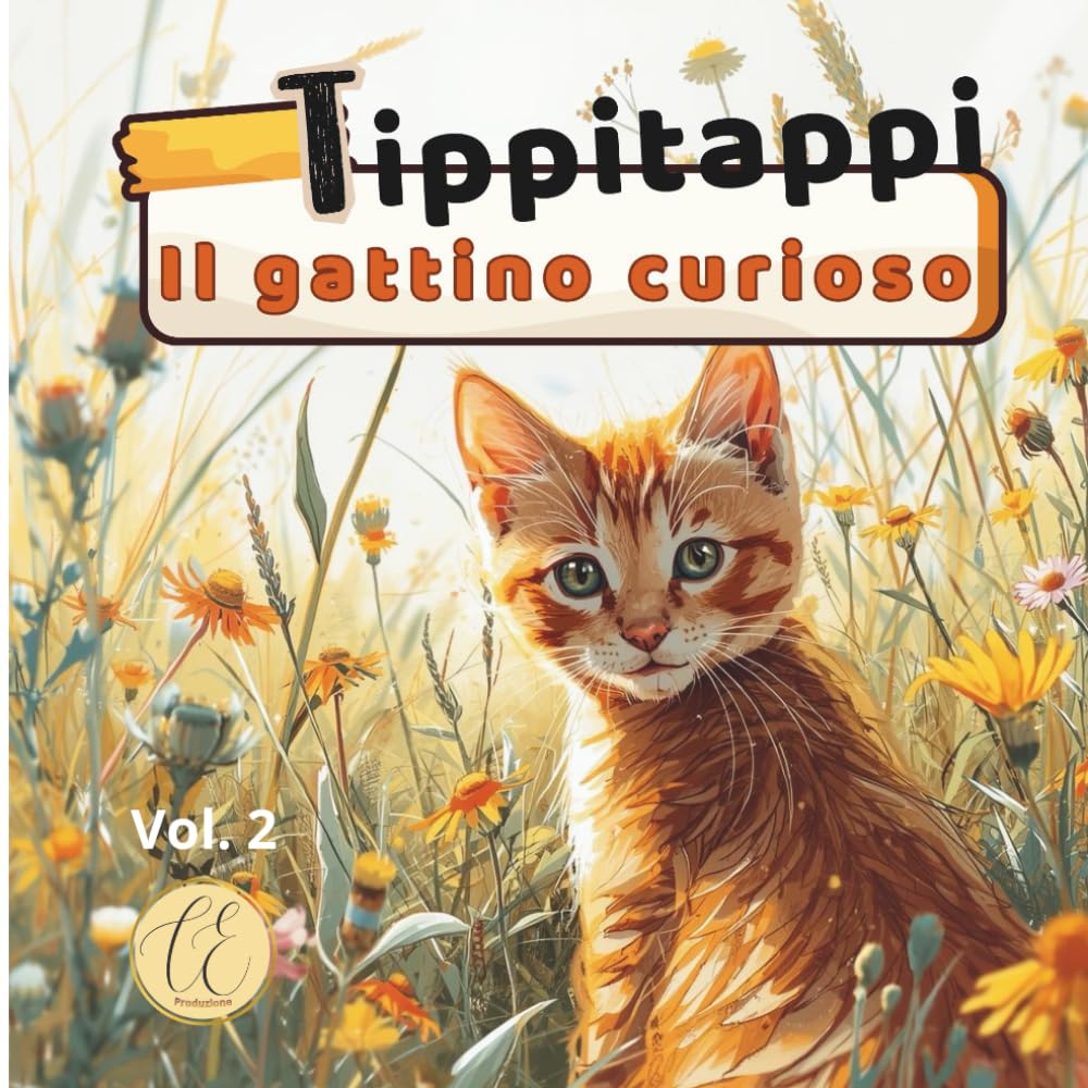 Tippitappi: Il gattino curioso (lilla e le sue storie)