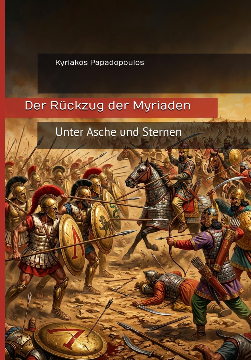 Der Rückzug der Myriaden: Unter Asche und Sternen (Griechische Mythologie)