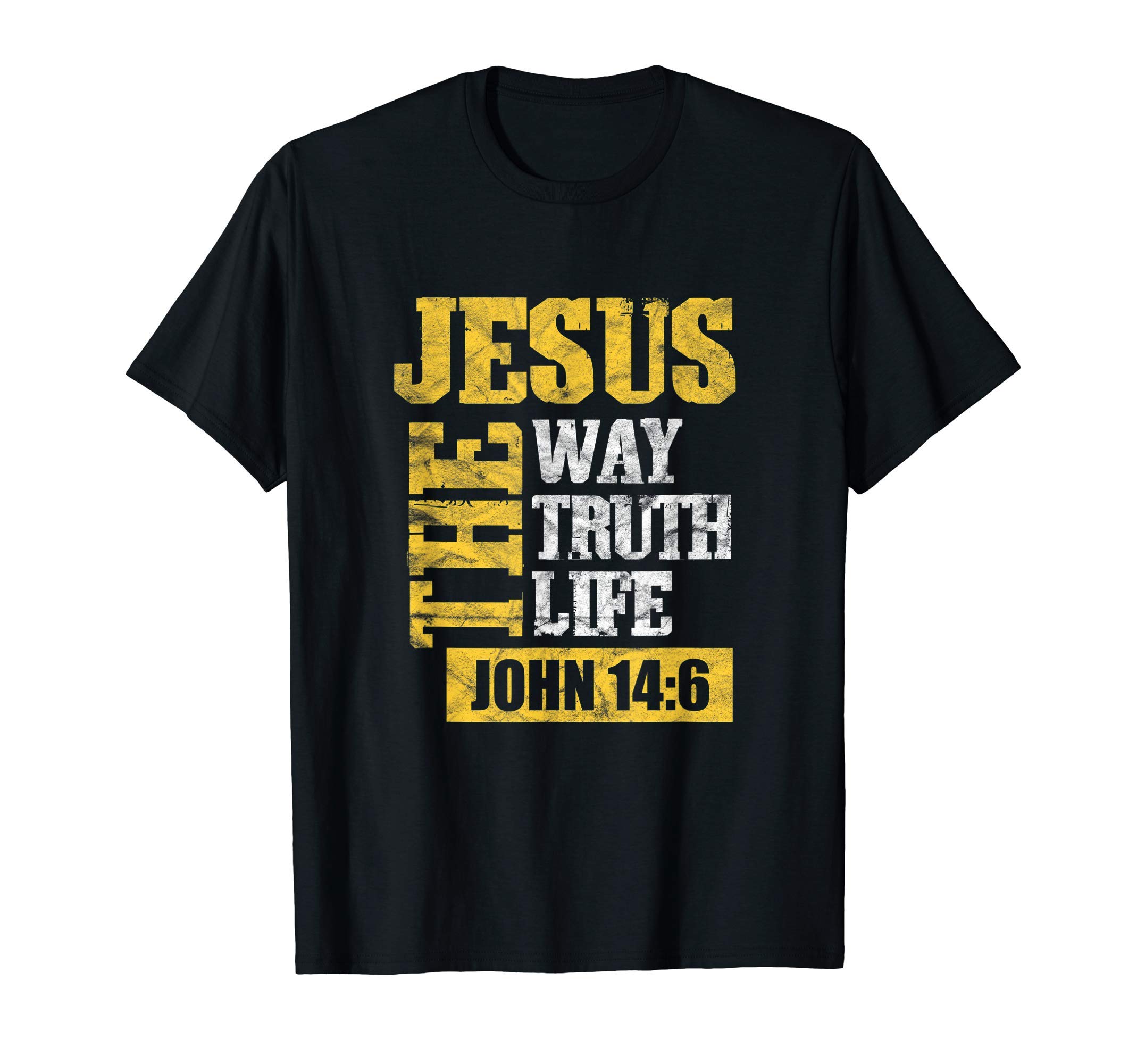 Christliche Religion GlaubensgeschenkeJesus the Way Truth Life John 14:6 Christian T-ShirtOEKO-TEX STANDARD 100