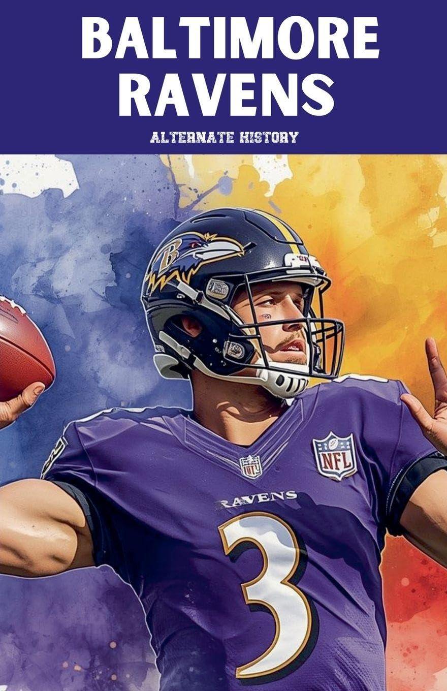 Baltimore Ravens Alternate History