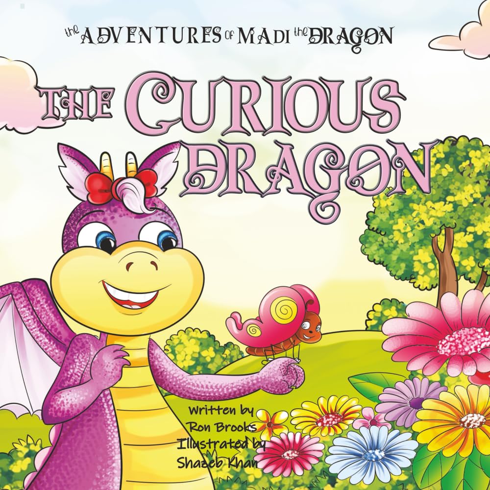 The Curious Dragon: Helping Kids Learn About Curiosity, Confidence, and Asking Questions. (The Adventures of Dewey the Dragon)