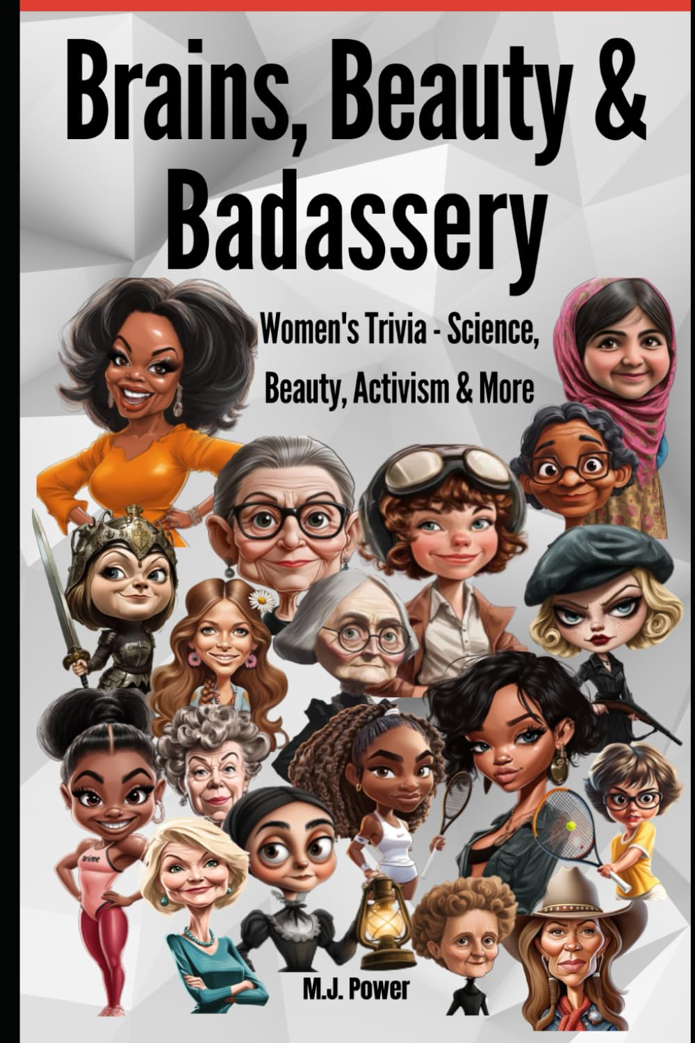 Brains, Beauty & Badassery: Women's Trivia - Science, Beauty, Activism & More