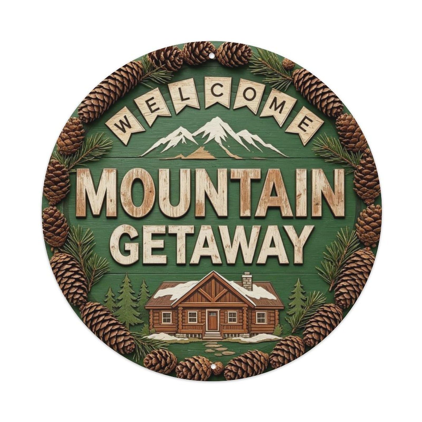 Mountain Cabin Mountain Getaway Metal Tin Sign Plaque