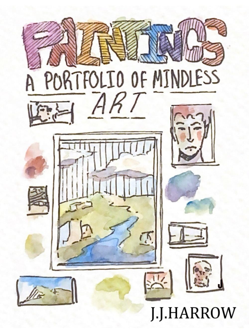 Paintings: A Portfolio Of Mindless Art (Portfolios Of Mindless Art)