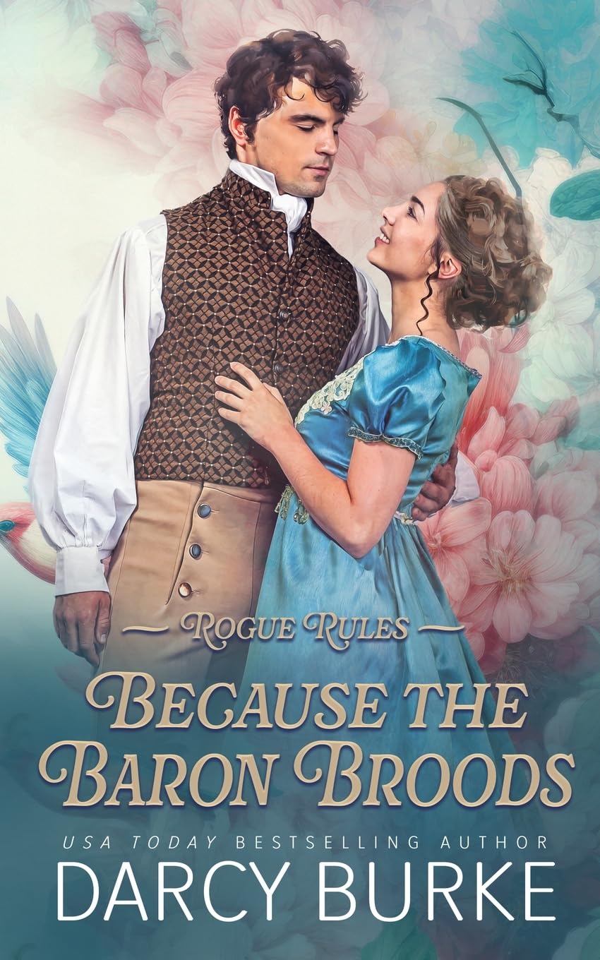 Because the Baron Broods (2) (Rogue Rules)