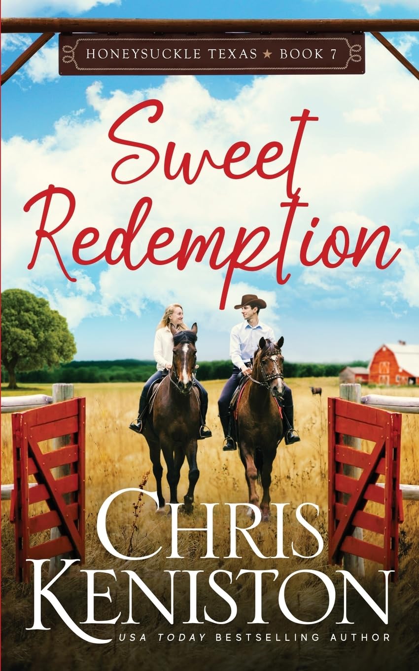 Sweet Redemption: 7 (Honeysuckle, Texas)