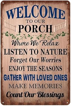 Vintage Metal Tin Sign,Welcome To Our Porch8x12, Poster With Artworks, Restaurant Bar Pub Cafe Coffee Shop Iron Painting, Water-proof & Dust-proof, Funny Home Room Wall Decor