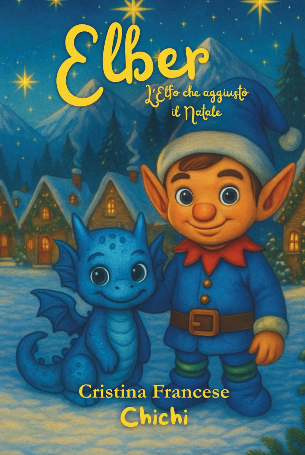 Elber: L'Elfo che aggiustò il Natale