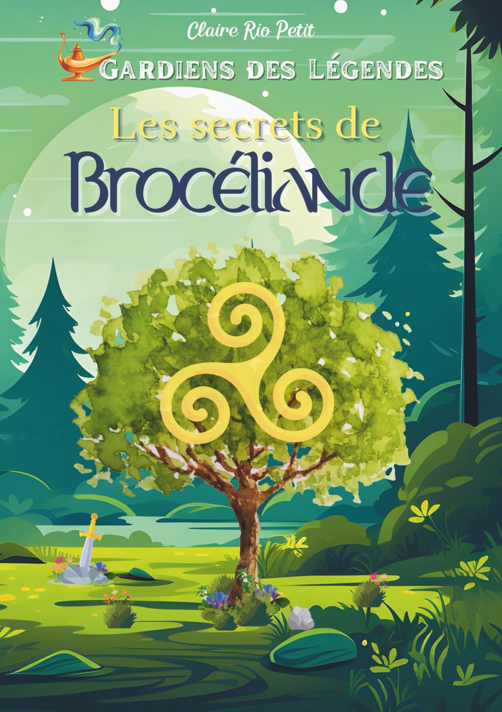 Les secrets de Brocéliande: Une aventure en Bretagne sur fond d’énigmes et de mythologie (Gardiens des Légendes)