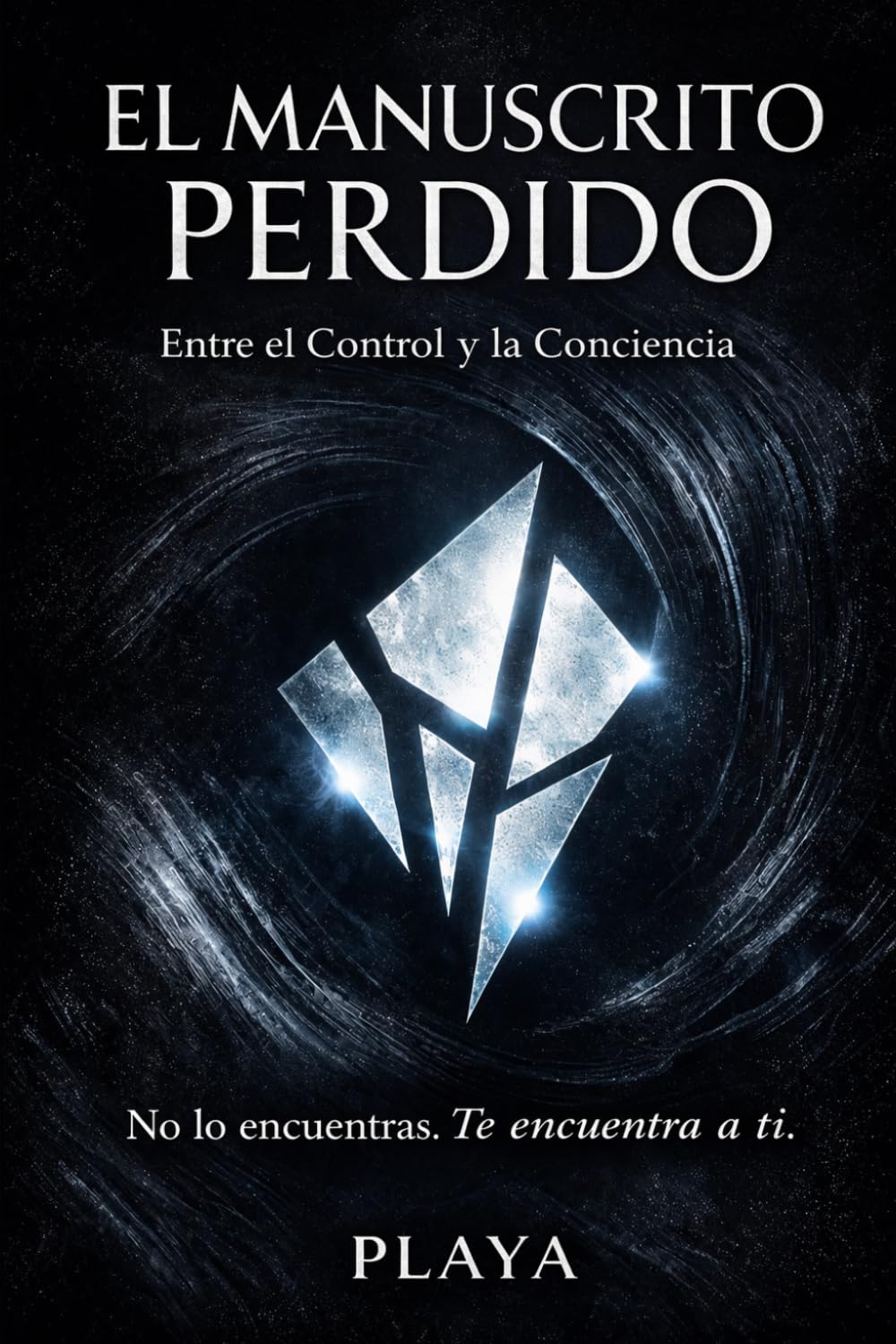 El Manuscrito Perdido: Entre el Control y la Conciencia