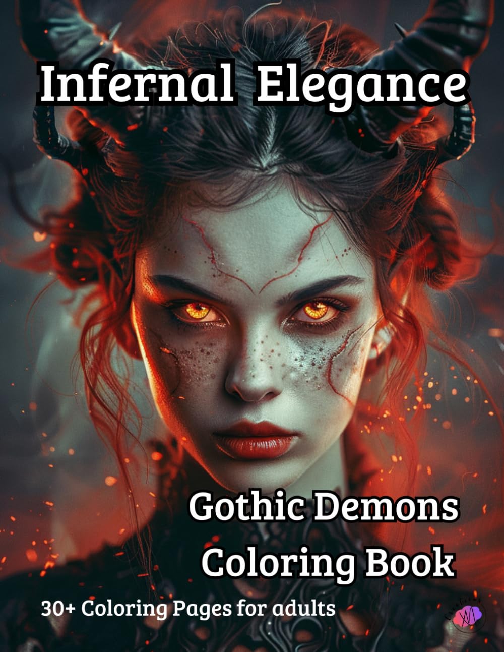 Infernal Elegance: Gothic Demons: A Dark Fantasy Coloring Book for Adults