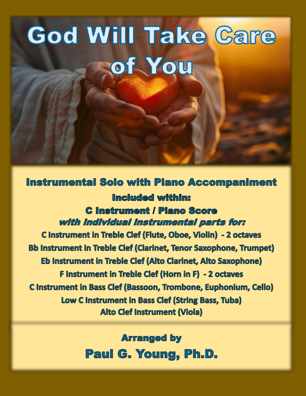 God Will Take Care of You: Instrumental Solo with Piano Accompaniment (Instrumental Solo with Piano Accompaniment Collection)