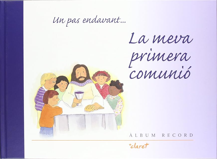 Portada de Un pas endavant... La meva primera comunió