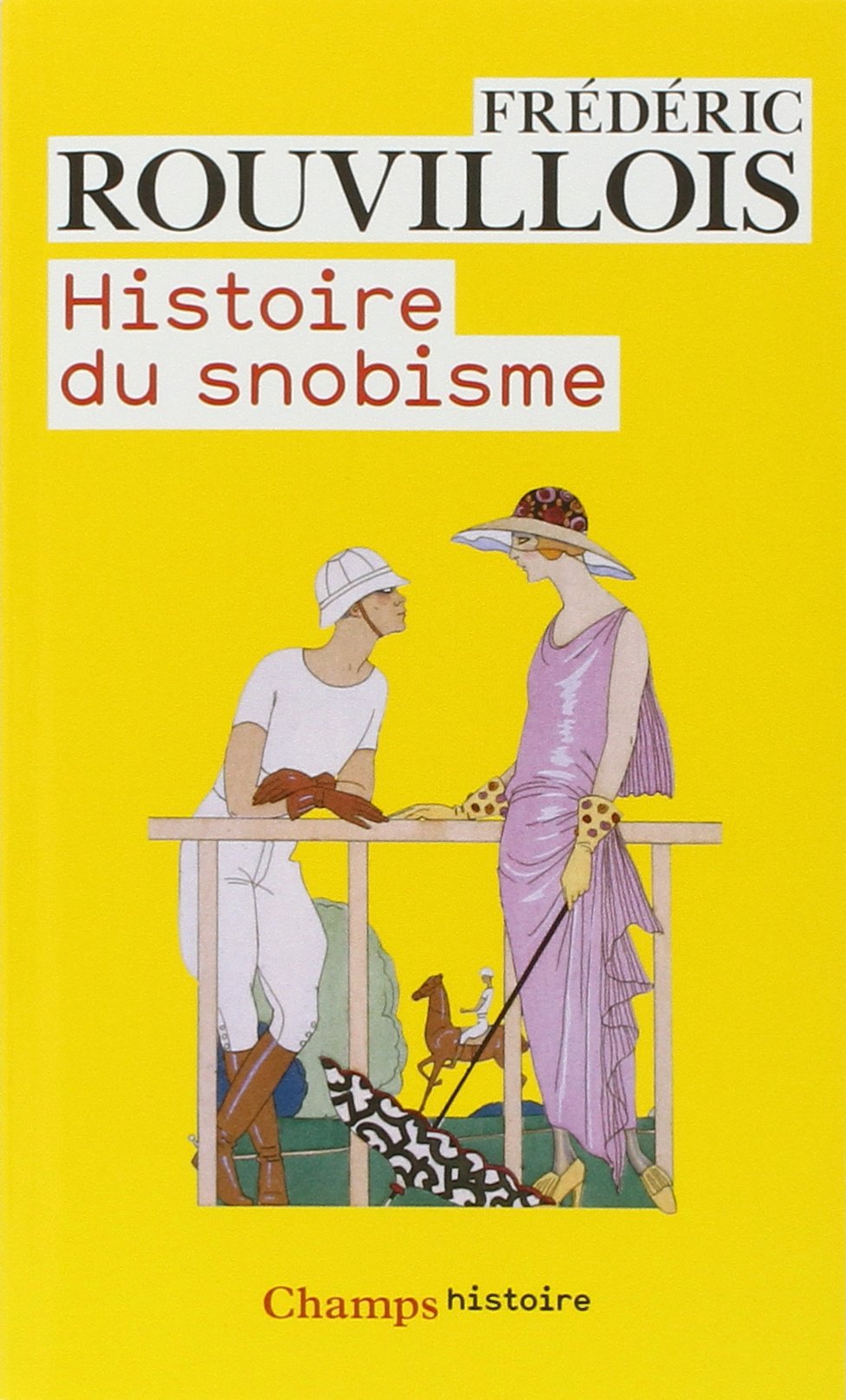 Histoire du snobisme