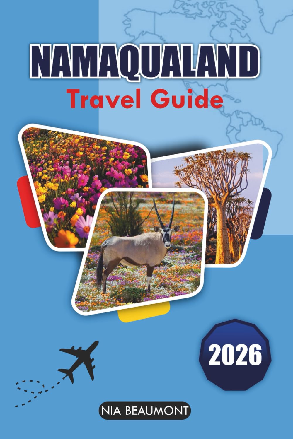 Namaqualand Travel Guide 2026: Exploring South Africa's Natural Wonders, Wildflower Blooms, Cultural Experiences, Coastal Landscapes, and Outdoor Adventures
