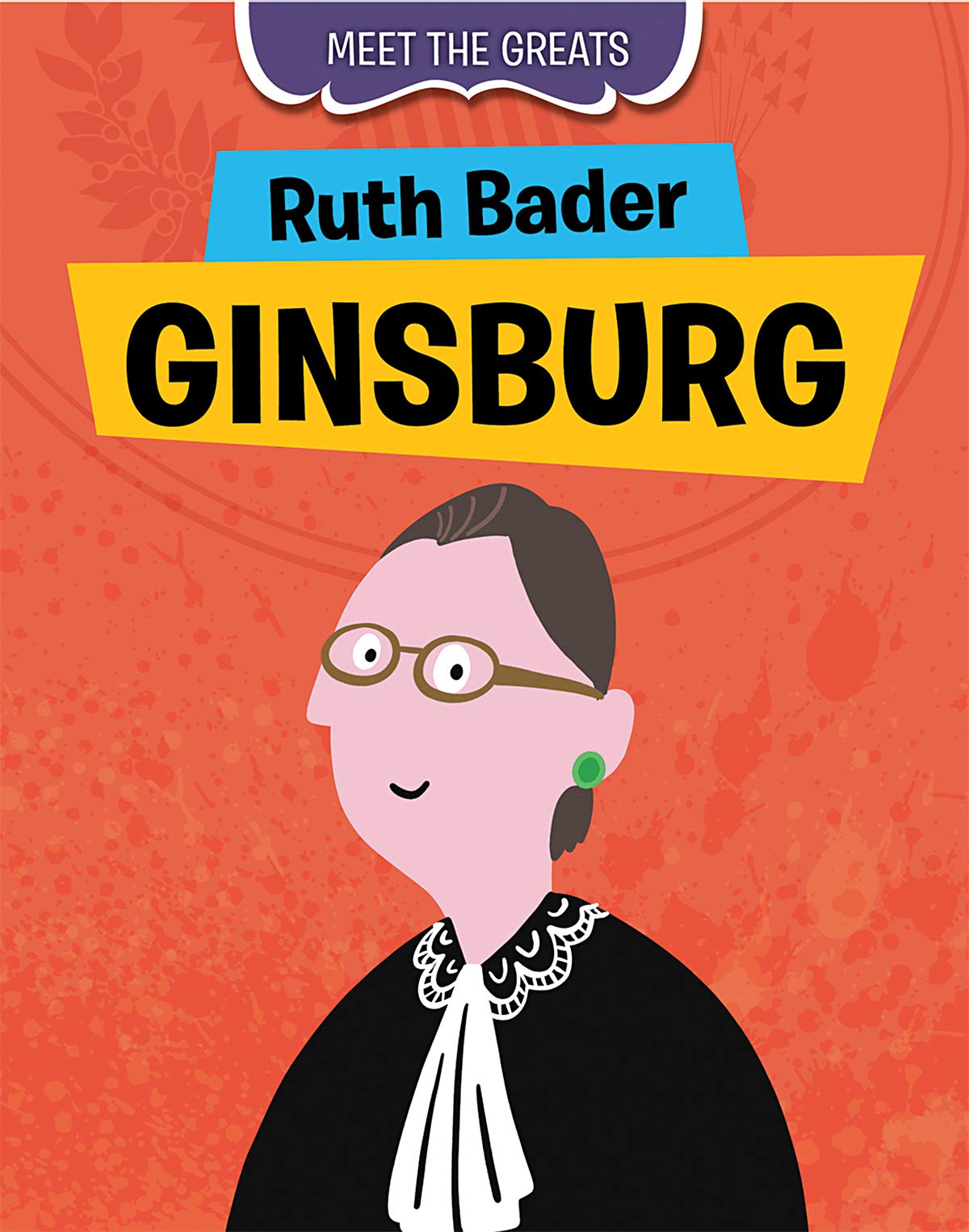 Buy Ruth Bader Ginsburg (Meet the Greats) — BookShops.in