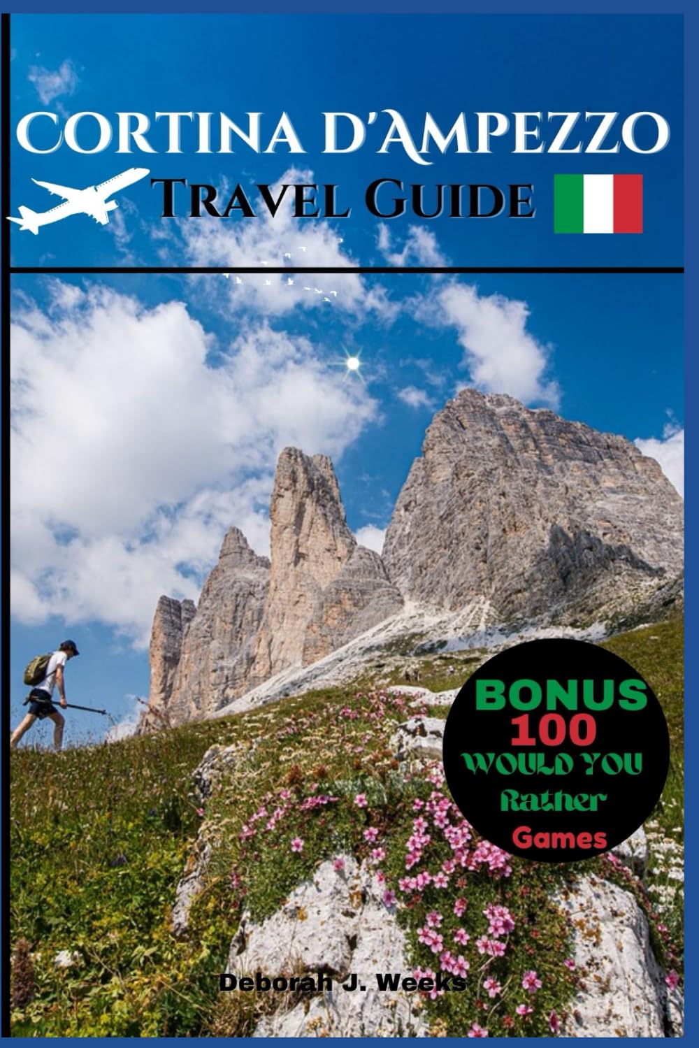 Cortina d'Ampezzo Travel Guide 2025: A complete companion to the heart of the Veneto Dolomites, discover the best times to visit, top attractions, accommodation options, and essential travel tips.