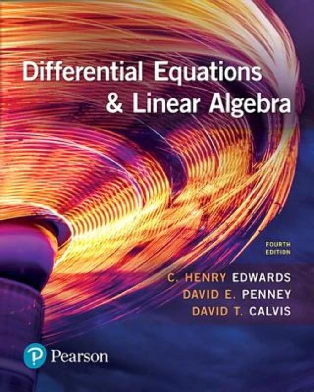 Differential Equations and Linear Algebra: Edwards, C., Penney, David ...