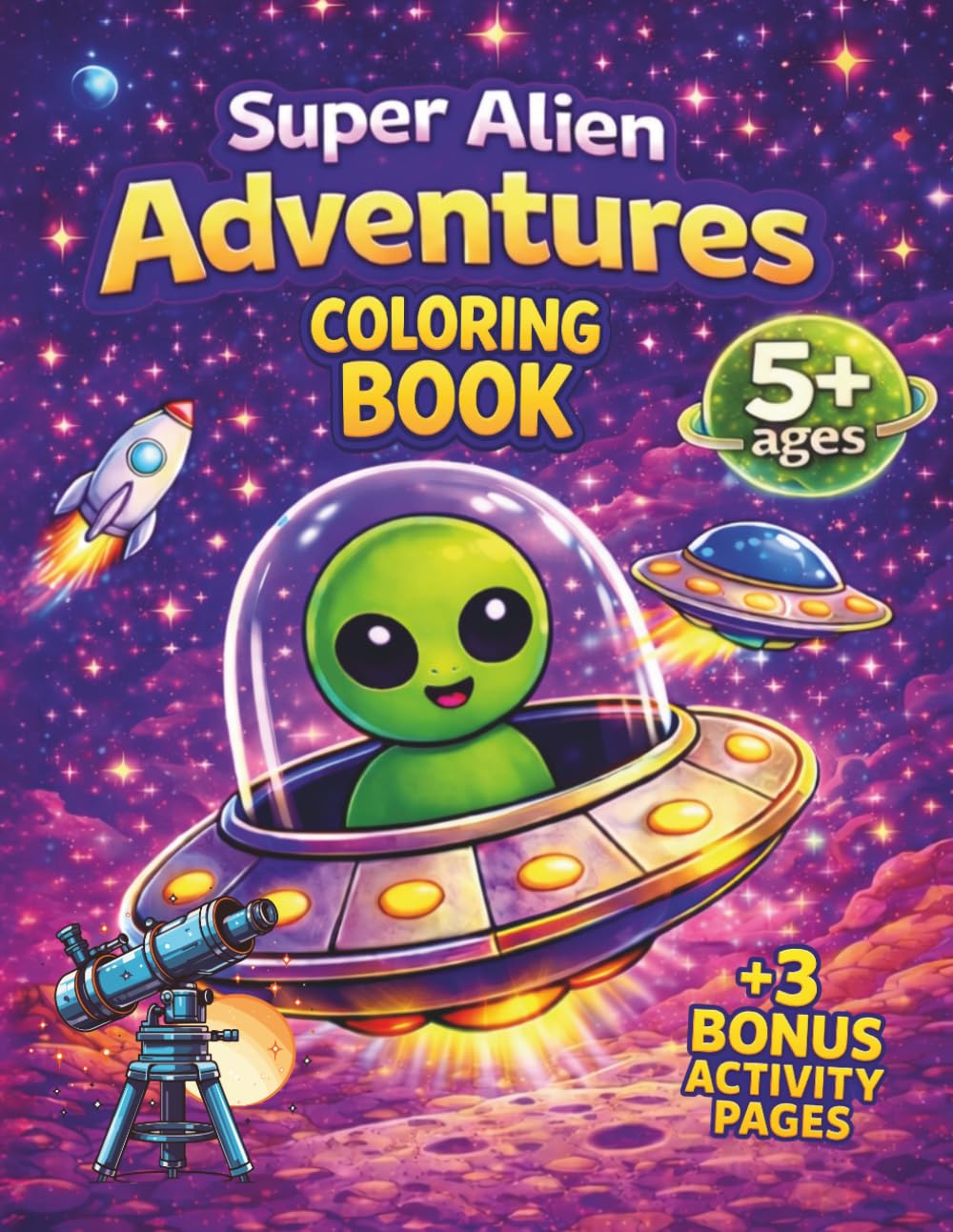 Super Alien Adventures: Coloring Book