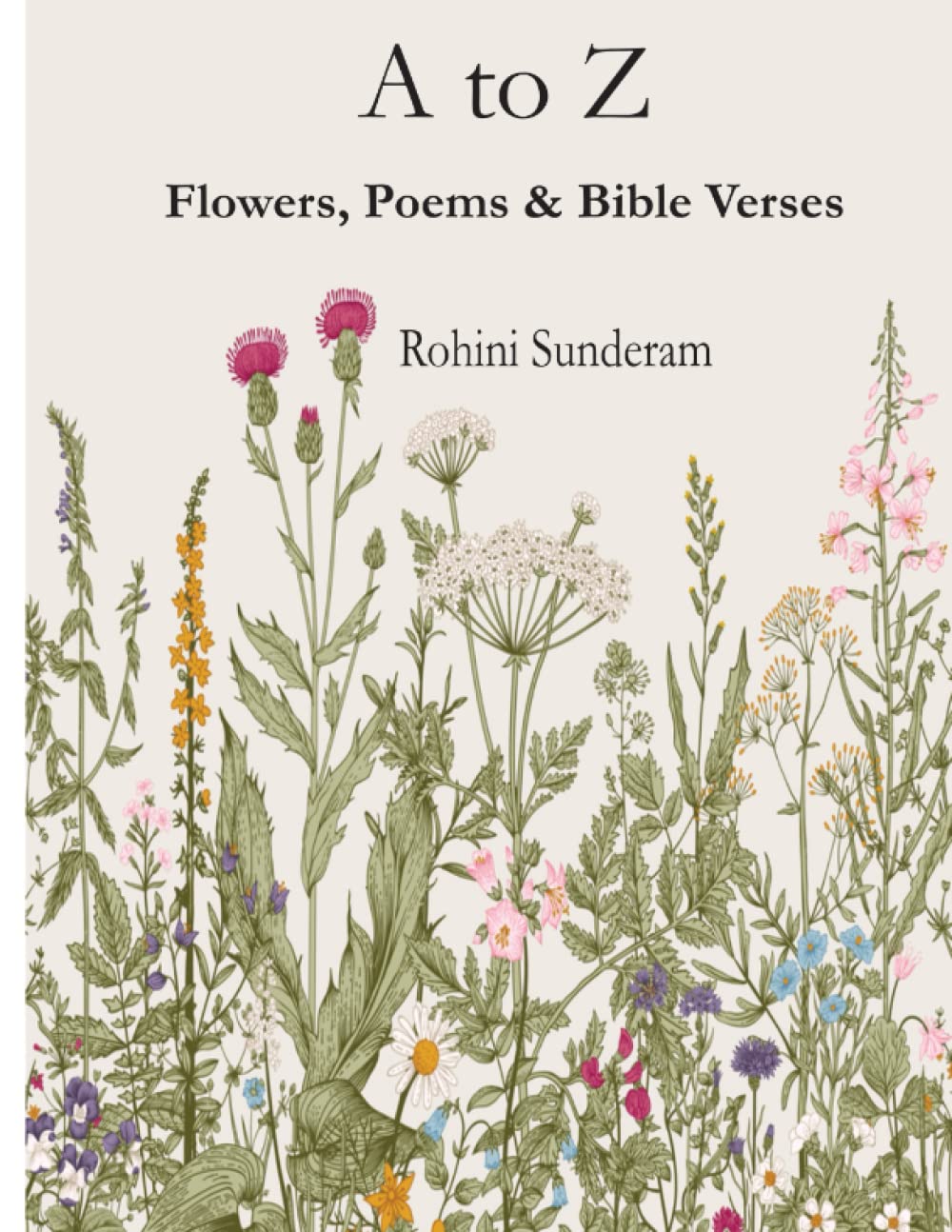 A to Z: Flowers, Poems & Bible Verses