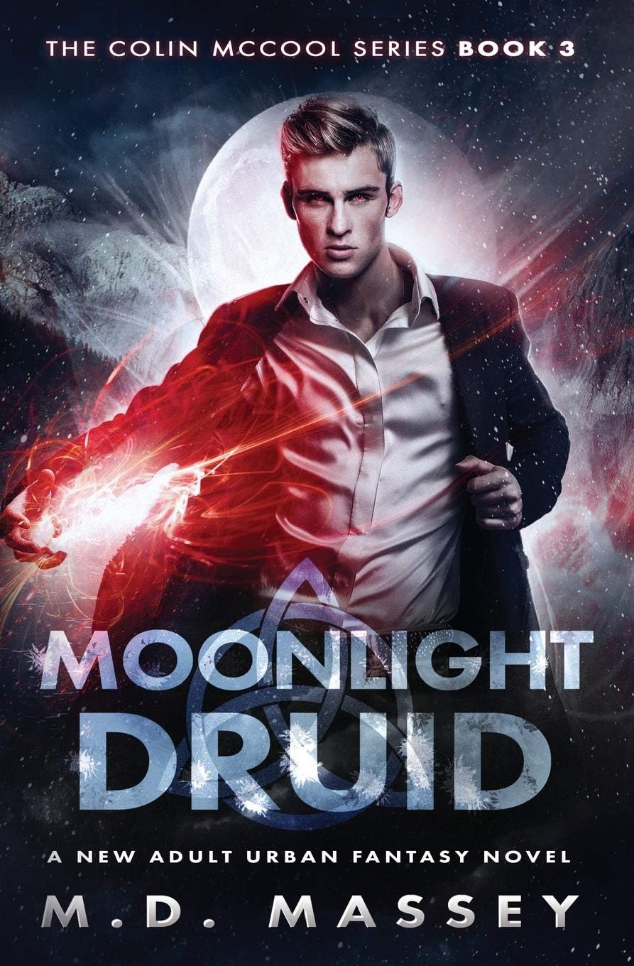 Moonlight Druid: A New Adult Urban Fantasy Novel (The Colin McCool Paranormal Suspense Series)